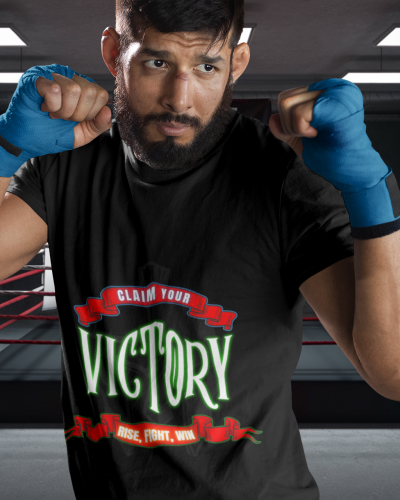 Claim Your Victory T-Shirt | Rise, Fight, Win
