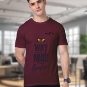 Why You Have to Be Mad T-Shirt – Custom Gaming Tee | Premium Supima Cotton T-Shirt – Ultra-Soft, Durable & Customizable