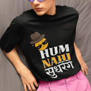 Hum Nahi Sudhrenge Tee | Cool & Quirky Vibe