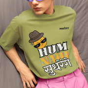 Olive green 'Hum Nahi Sudhrenge' tee in large size, bringing a cool and quirky vibe. A fun and comfortable casual wear choice from PodLyft.