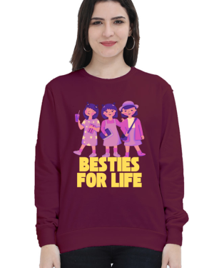 Besties for Life Women’s Sweatshirt