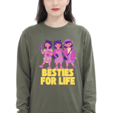 Besties for Life Women’s Sweatshirt