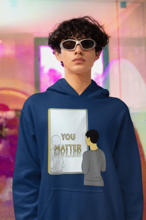 Navy blue You Matter hoodie for men by PodLyft featuring a minimalist design of a person standing in front of a gold-framed mirror with the words "YOU MATTER" and its reflection, promoting self-worth and empowerment.