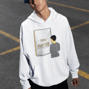 PodLyft You Matter Hoodie for Men in white - Bold Graphic Pullover with Inspirational Print, Ideal for Modern Streetwear